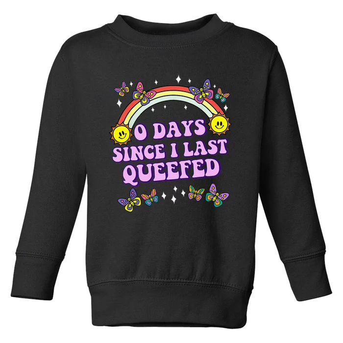 Love Queefing Queef Funny Queefed Embarrassing Adult Humor Toddler Sweatshirt