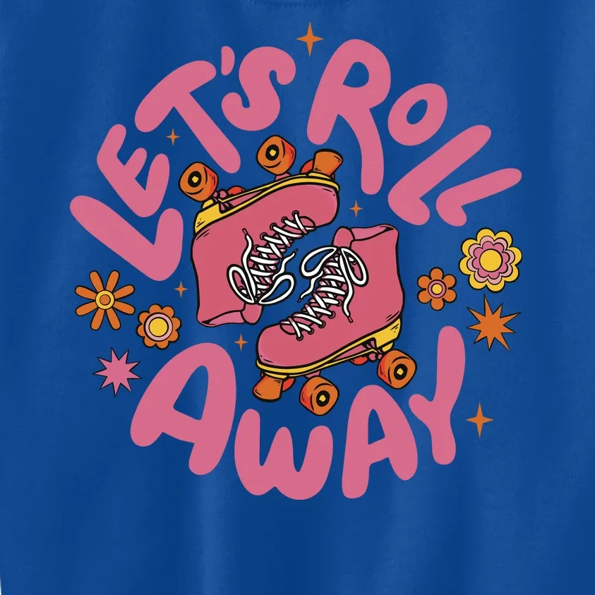 Let's Roll Away Skate Kids Sweatshirt