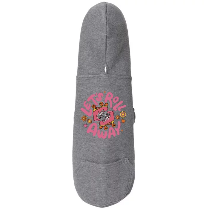 Let's Roll Away Skate Doggie 3-End Fleece Hoodie