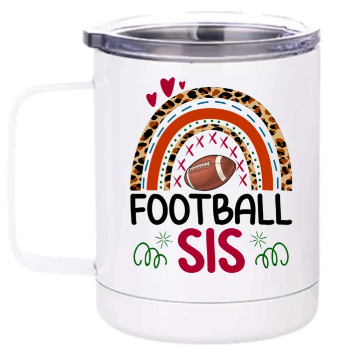 Leopard Rainbow American Football Sis Family Matching Sister Meaningful Gift Front & Back 12oz Stainless Steel Tumbler Cup