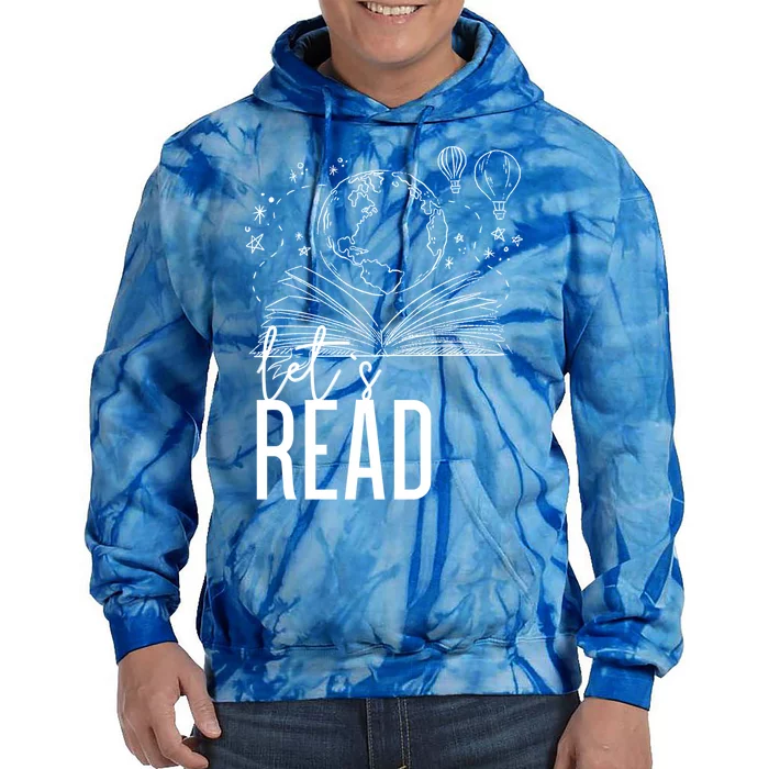 Lets Read Book Lover Funny Reading Gift Tie Dye Hoodie