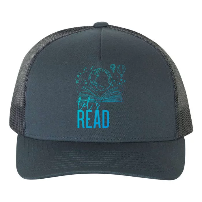 Lets Read Book Lover Funny Reading Gift Yupoong Adult 5-Panel Trucker Hat