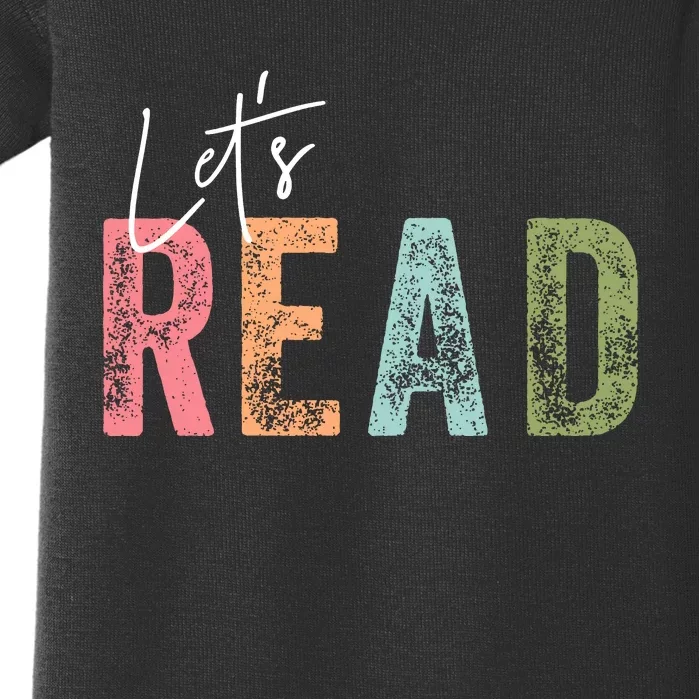 LetS Read Book Lover Librarian Teacher Baby Bodysuit