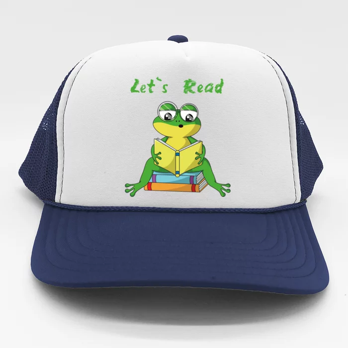 Lets Read Book Lover Reading Frogs Readers Reading Cool Gift Trucker Hat