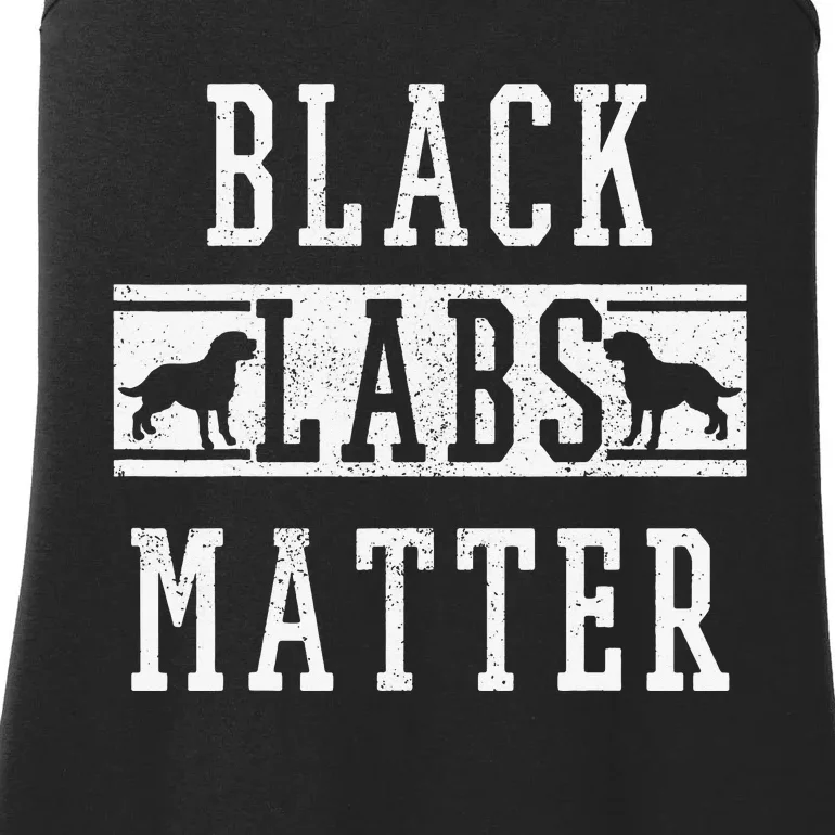 Labrador Retriever Black Labs Matter Dog Lover Owner Gift Ladies Essential Tank