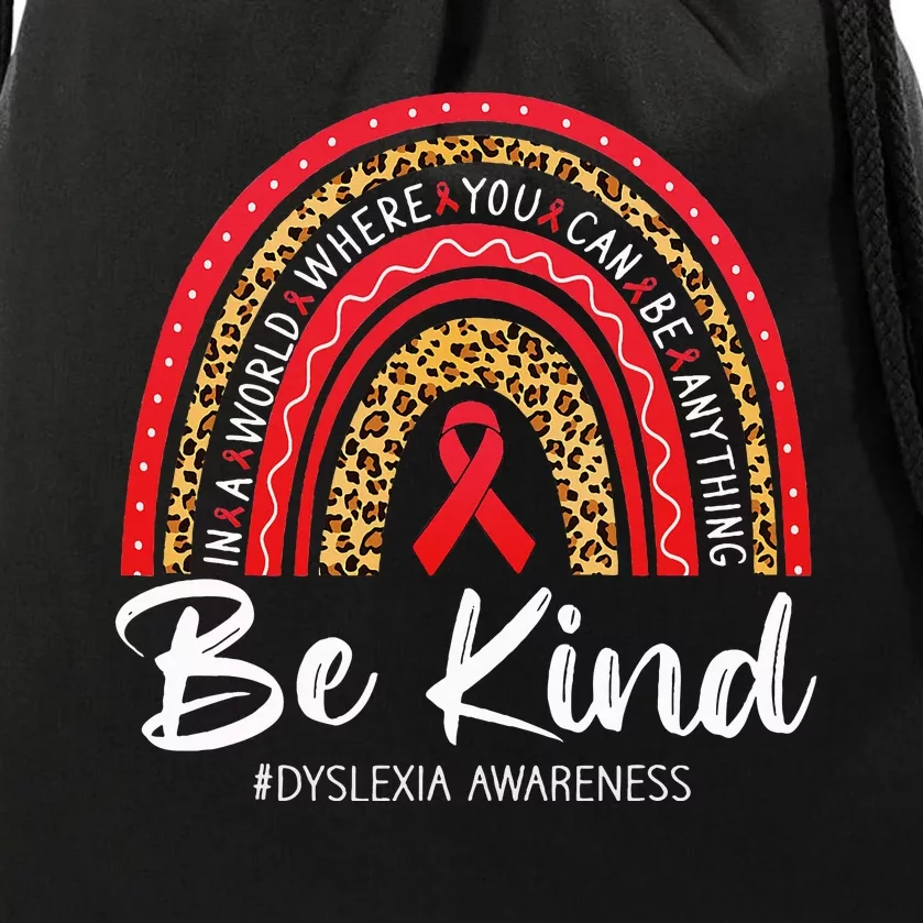 Leopard Rainbow Be Kind Red Ribbon Dyslexia Awareness Drawstring Bag