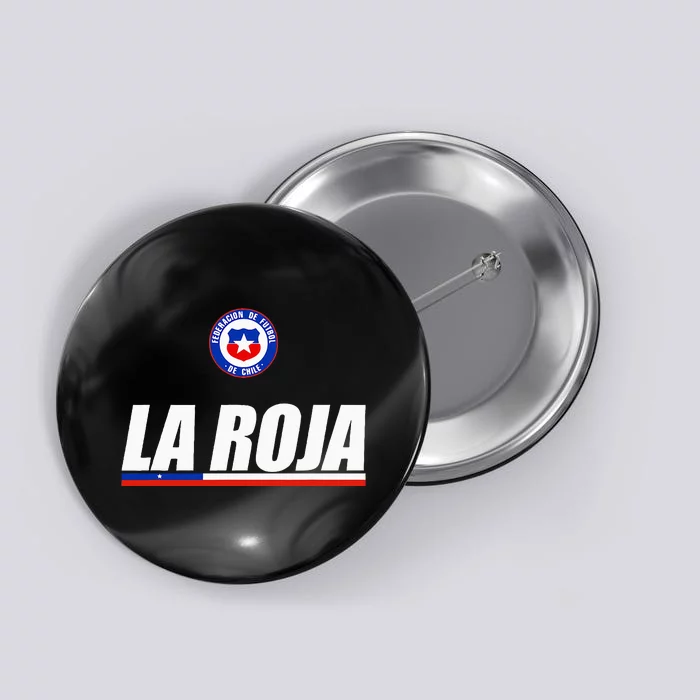 La Roja Chilean Futbol Camiseta Republic Of Chile Soccer Fan Button