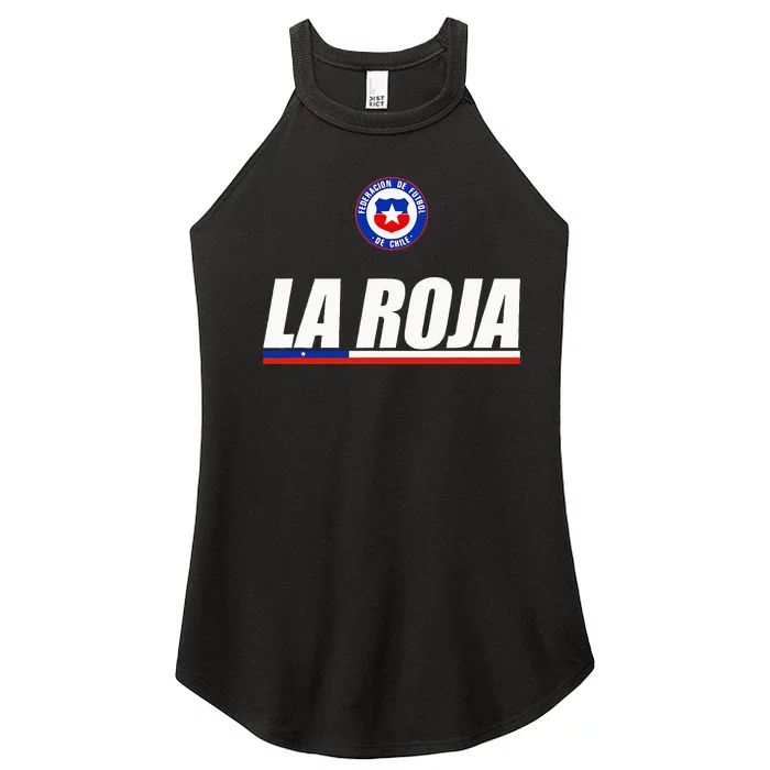 La Roja Chilean Futbol Camiseta Republic Of Chile Soccer Fan Women’s Perfect Tri Rocker Tank