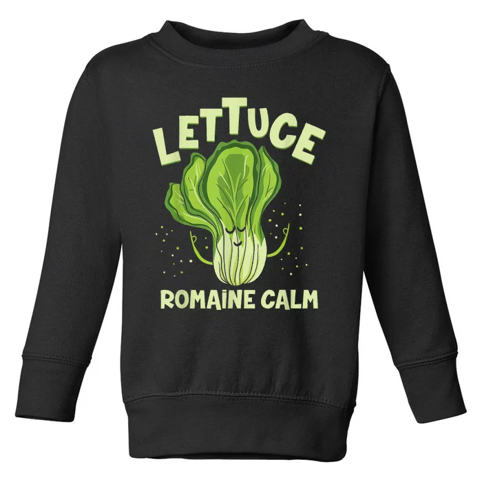 Lettuce Romaine Calm Mindfulness Vegan Yoga Lover Yogi Joke Toddler Sweatshirt