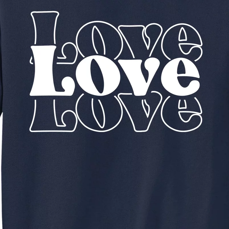 Love Retro Cute Gift Tall Sweatshirt