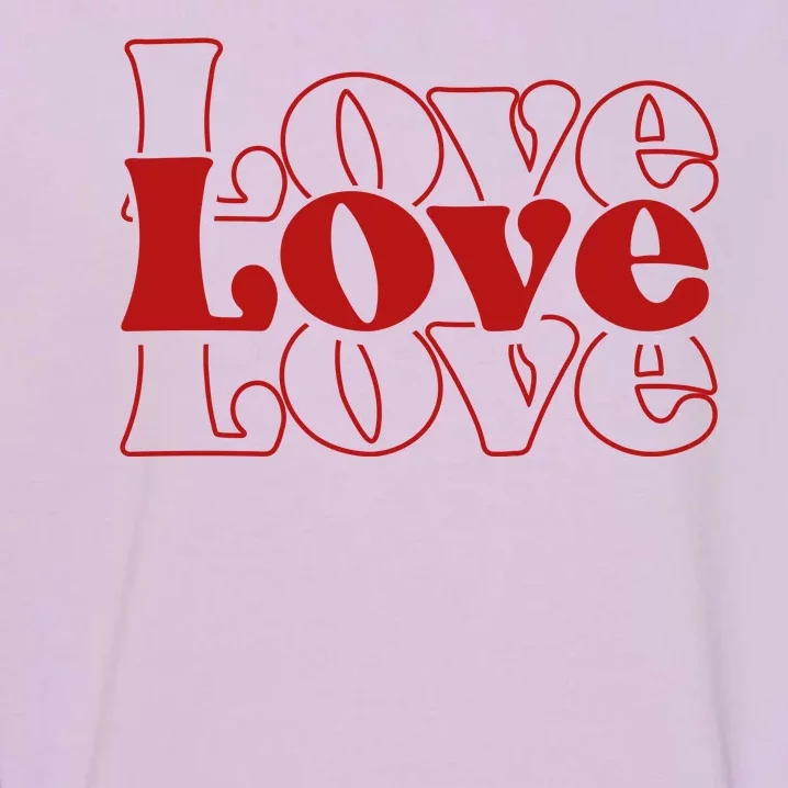 Love Retro Cute Gift Garment-Dyed Sweatshirt