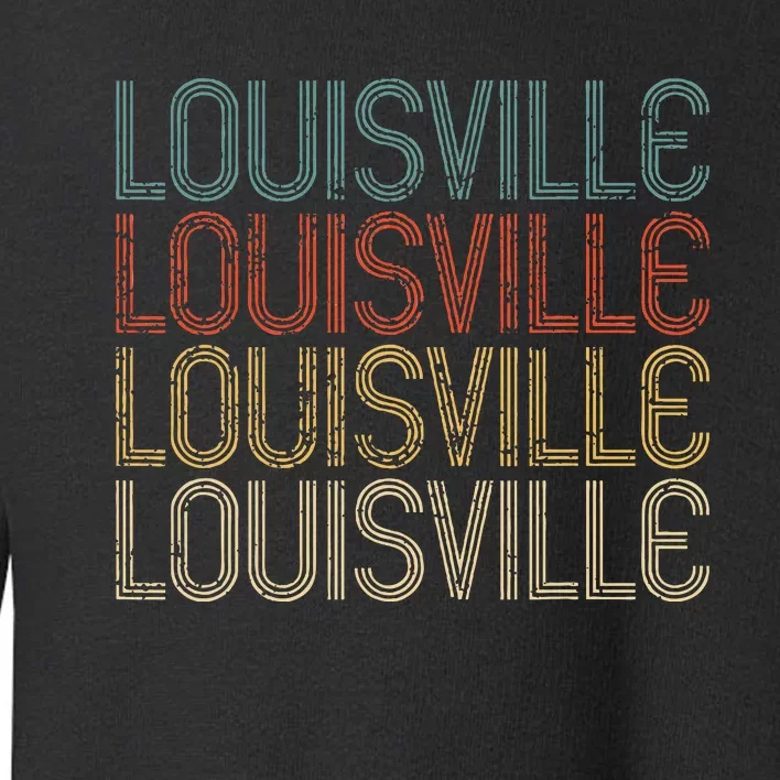 Louisville  Retro City Gift Toddler Sweatshirt