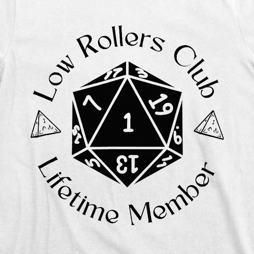 Low Rollers Club Design T-Shirt