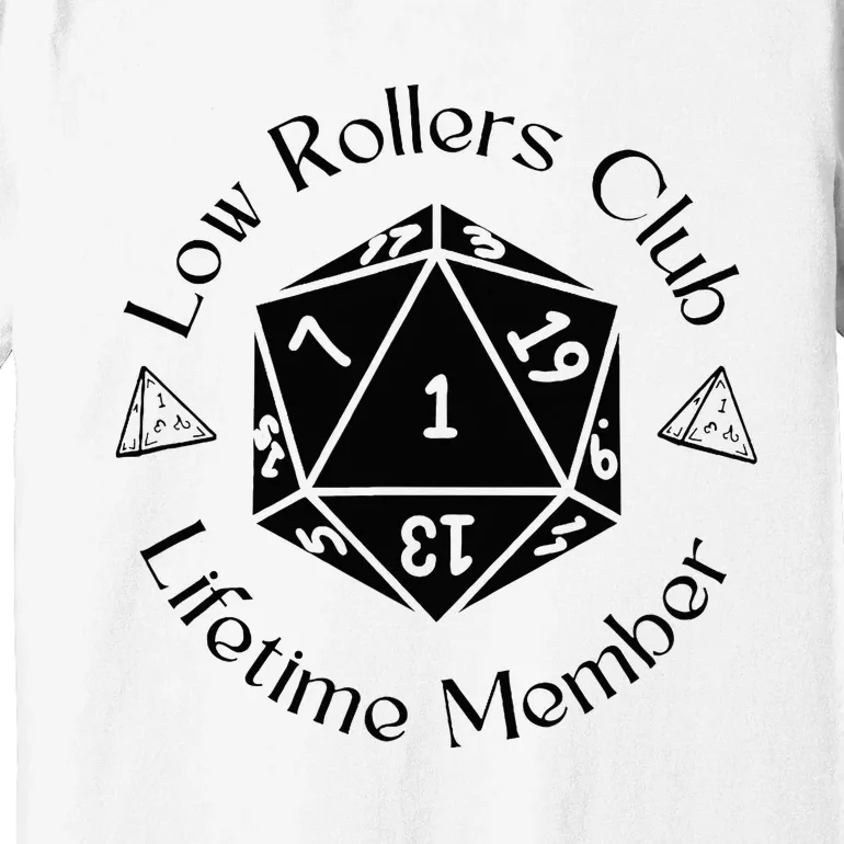 Low Rollers Club Design Premium T-Shirt