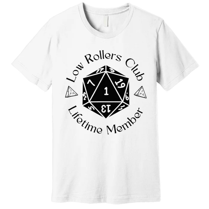 Low Rollers Club Design Premium T-Shirt