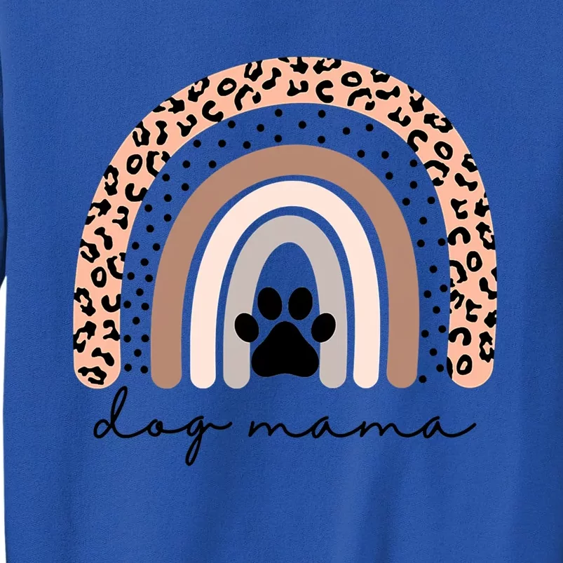 Leopard Rainbow Dog Mama Dog Mom Dog Lovers Gift Tall Sweatshirt