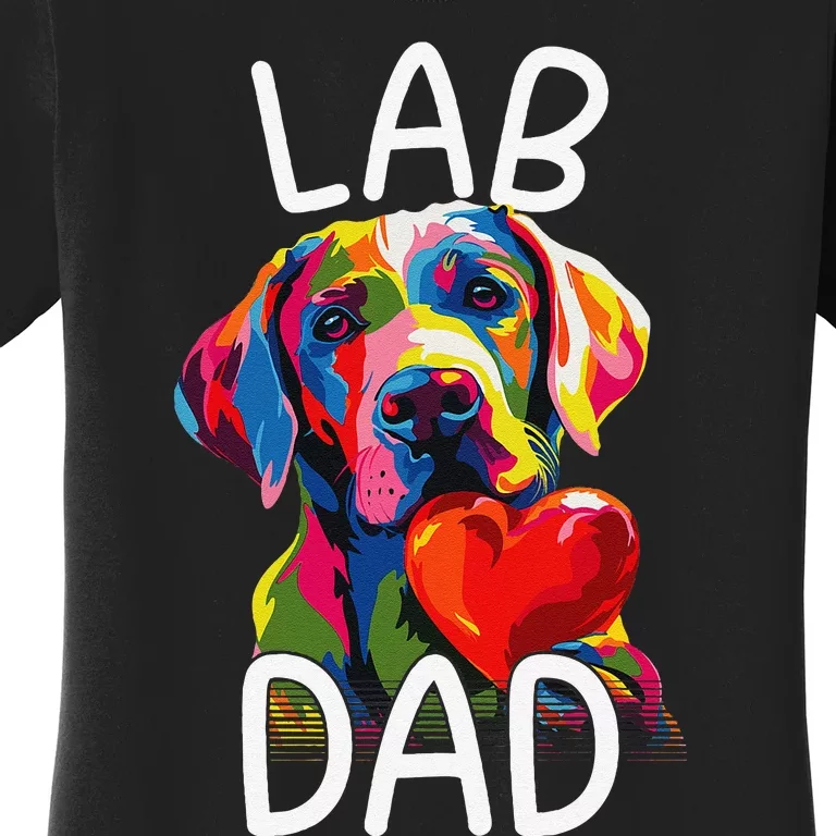 Labrador Retriever Dad Design Pop Art Lab Retriever Women's T-Shirt