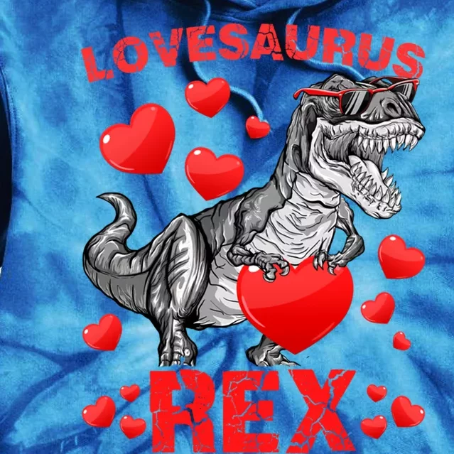 Lovesaurus Rex Dino Dinosaur Valentines Day Funny Gift Tie Dye Hoodie