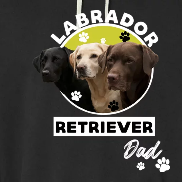 Labrador Retriever Dog Dad Garment-Dyed Fleece Hoodie