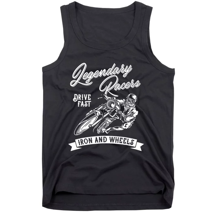 Legendary Racers Drive Iron Wheels Motorcycle Tank Top