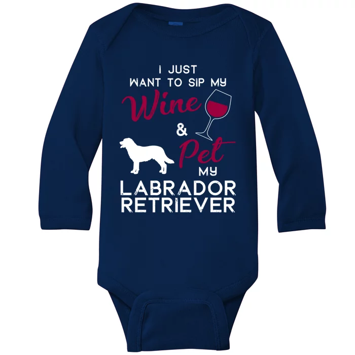 Labrador Retriever Dog Wine Lover Owner Xmas Birthday Gift Funny Gift Baby Long Sleeve Bodysuit