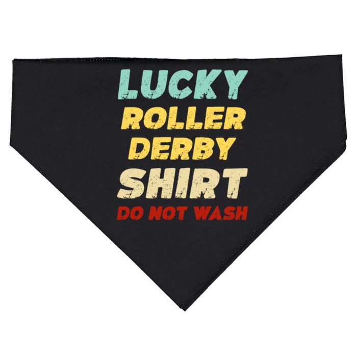 Lucky Roller Derby Shrt Do Not Wash Funny Roller Derby USA-Made Doggie Bandana