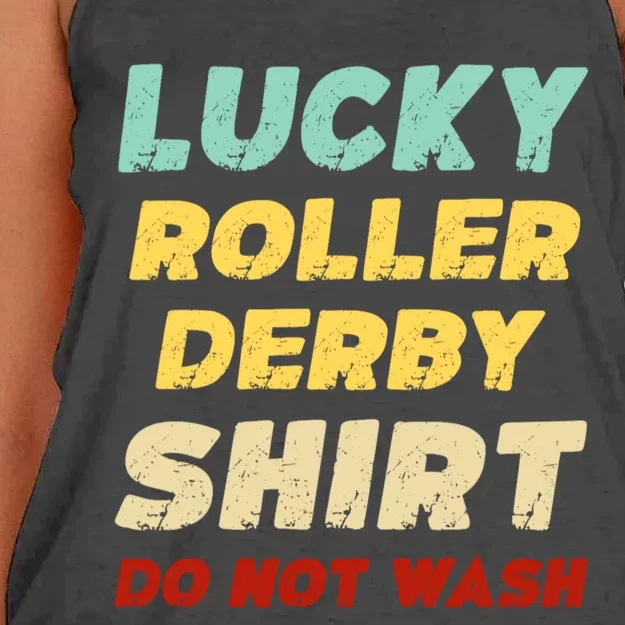 Lucky Roller Derby Shrt Do Not Wash Funny Roller Derby Women's Knotted Racerback Tank