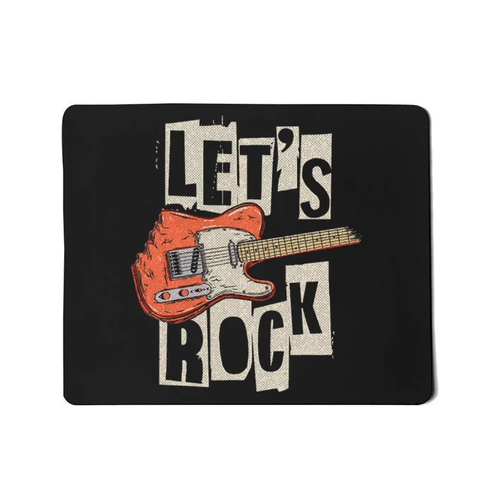 LetS Rock Electric Guitar Music Lover Band Guitarist Mousepad