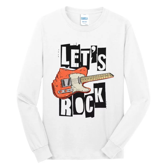 LetS Rock Electric Guitar Music Lover Band Guitarist Retro Tall Long Sleeve T-Shirt