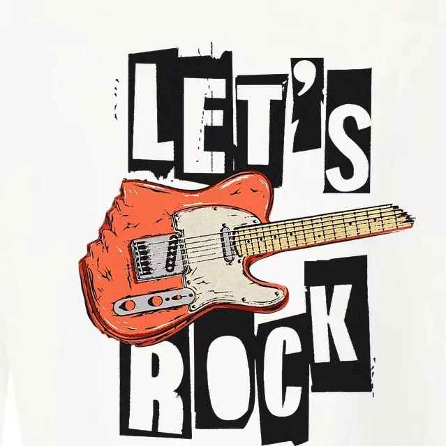 LetS Rock Electric Guitar Music Lover Band Guitarist Retro Cropped Pullover Crew