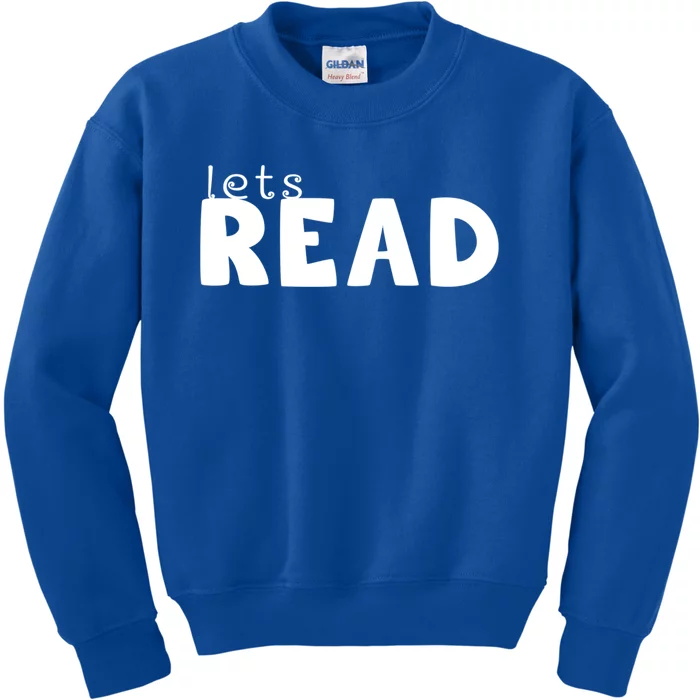 Lets Read English Teacher Gift Kids Sweatshirt