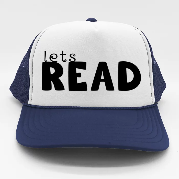 Lets Read English Teacher Gift Trucker Hat