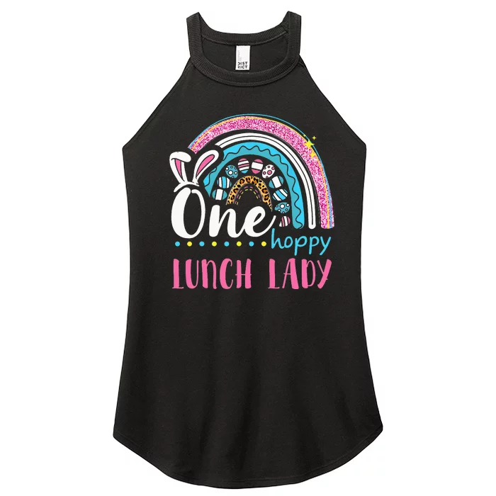 Leopard Rainbow Easter Eggs Bunny Ears One Hoppy Lunch Lady Women’s Perfect Tri Rocker Tank