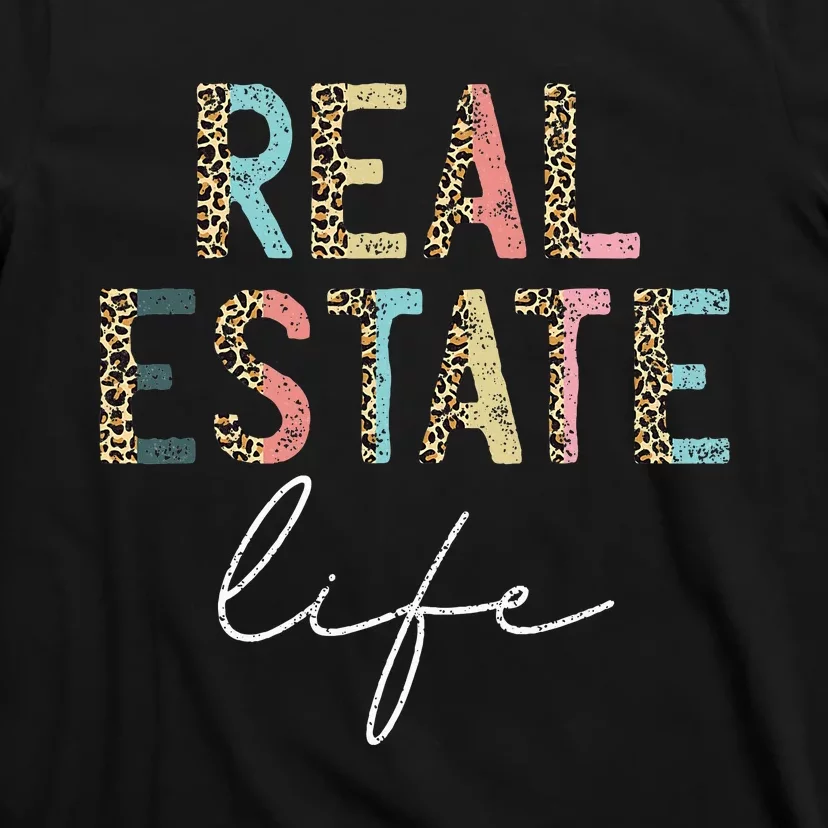 Leopard Real Estate Life Agent Realtor Investor Home Broker T-Shirt