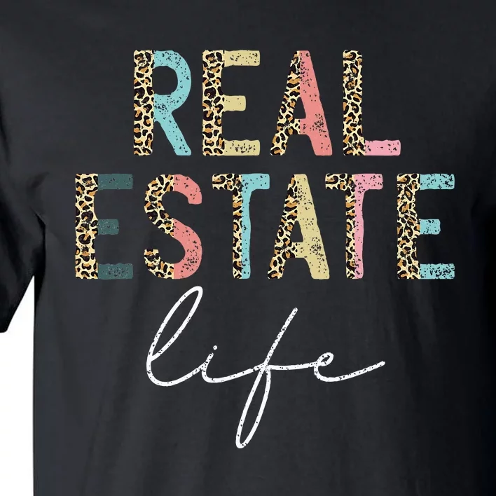 Leopard Real Estate Life Agent Realtor Investor Home Broker Tall T-Shirt