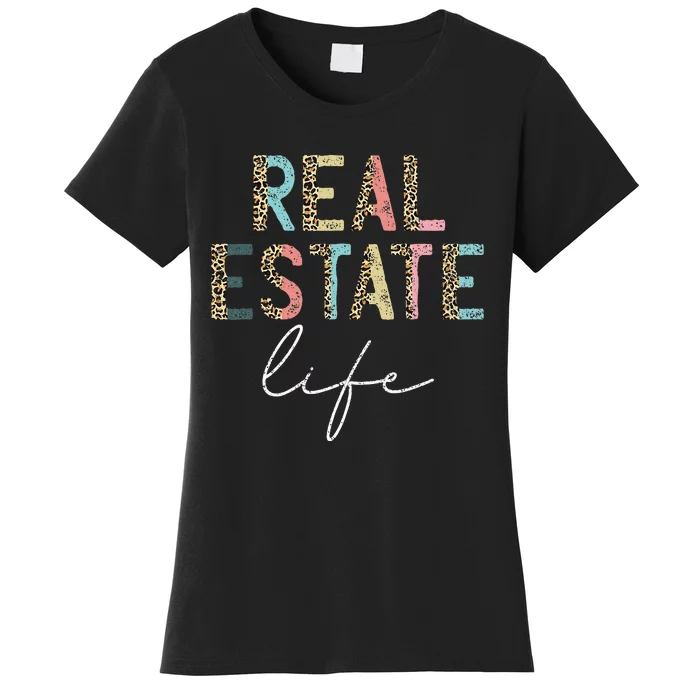 Leopard Real Estate Life Agent Realtor Investor Home Broker Women's T-Shirt