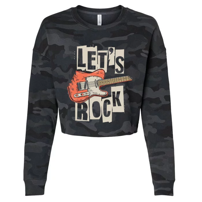 Lets Rock Electric Guitar Music Lover Band Guitarist Retro Cropped Pullover Crew