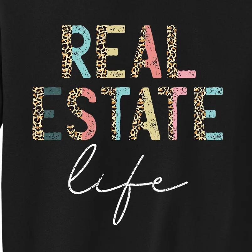 Leopard Real Estate Life Agent Realtor Investor Home Broker Tall Sweatshirt