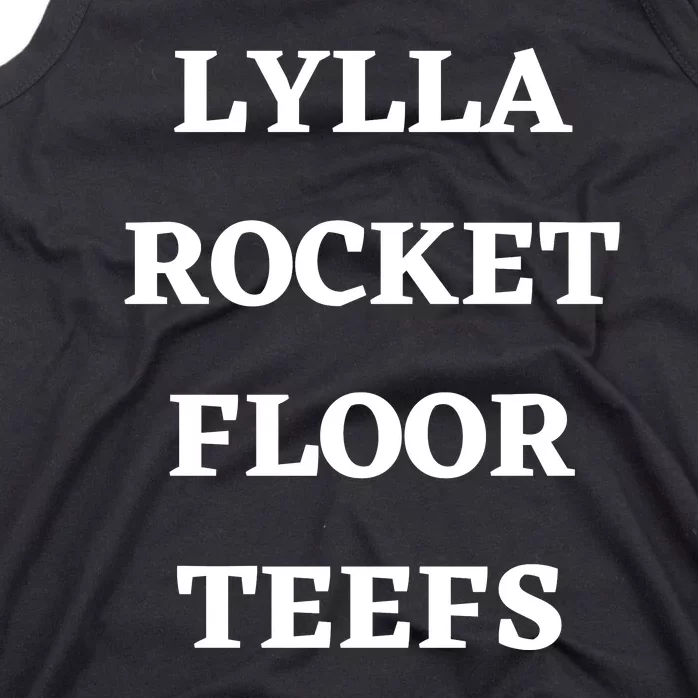 LYLLA ROCKET FLOOR TEEFS Tank Top