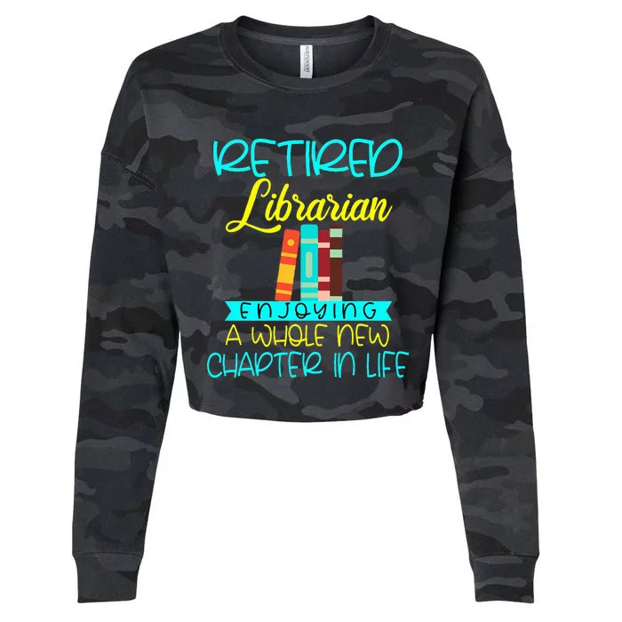 Librarian Retirement Funny Retired Mom Grandma Library Cropped Pullover Crew