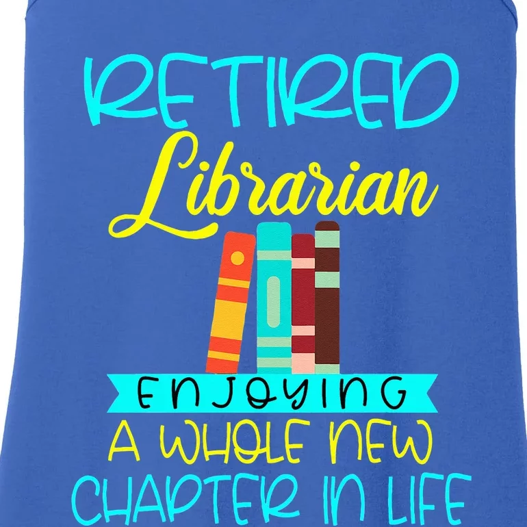 Librarian Retirement Funny Retired Mom Grandma Library Ladies Essential Tank