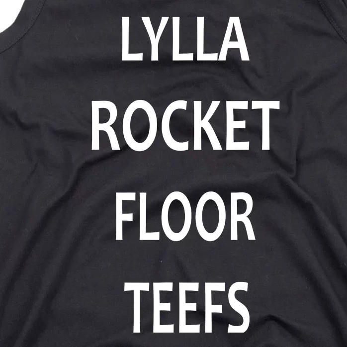 LYLLA ROCKET FLOOR TEEFS Tank Top