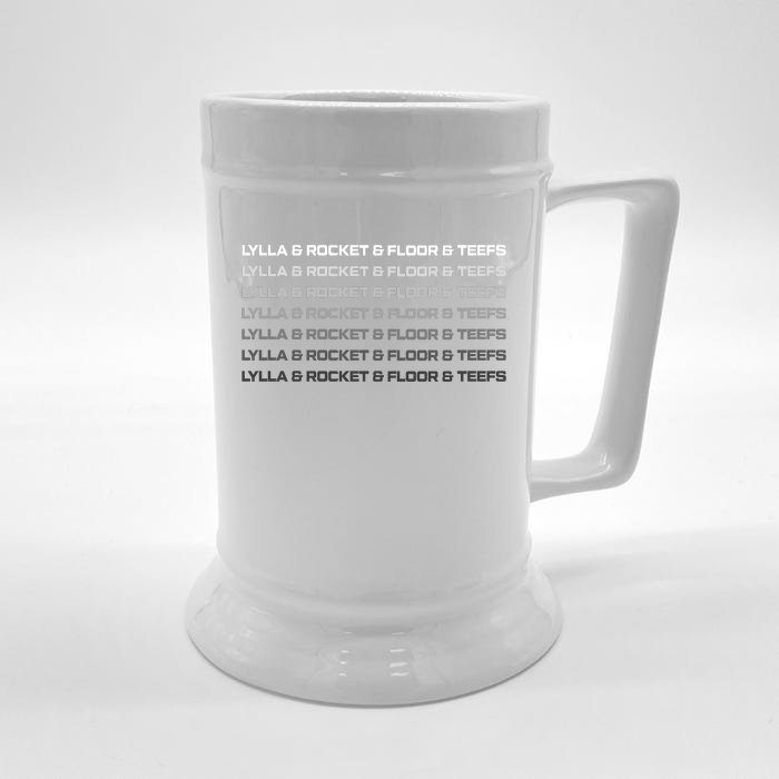 Lylla & Rocket & Floor & Teefs Funny Birthday Quote Front & Back Beer Stein