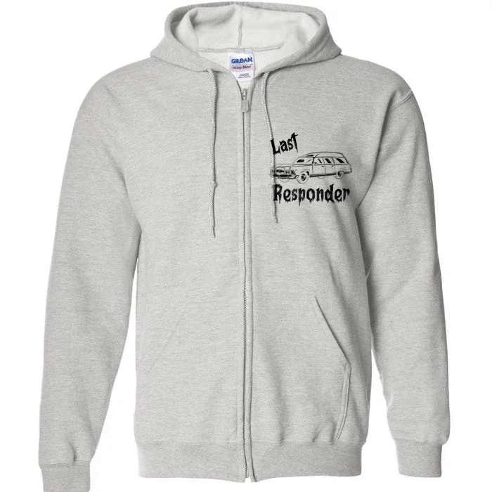 Last Responder Funny Old Classic Car Full Zip Hoodie