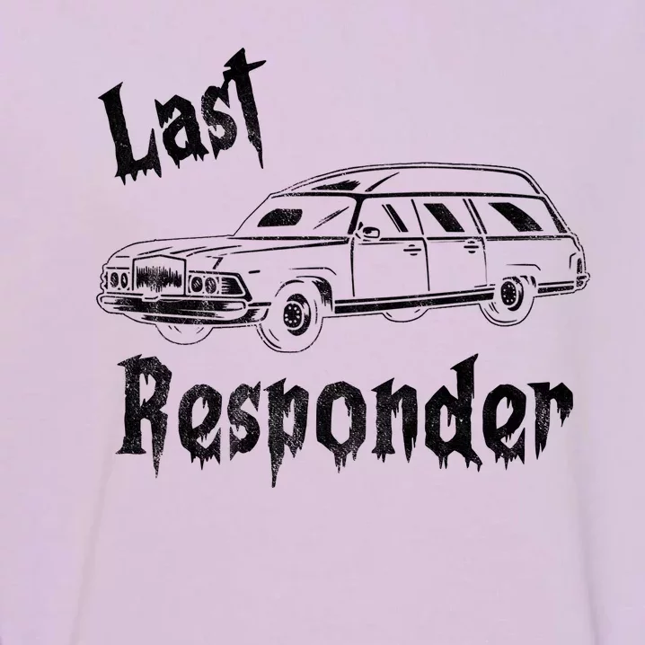 Last Responder Funny Old Classic Car Garment-Dyed Sweatshirt