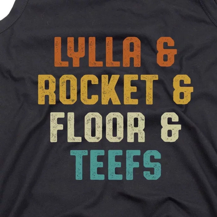 LYLLA & ROCKET & FLOOR & TEEFS Tank Top