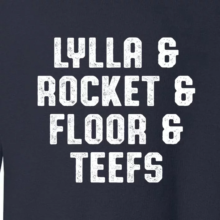 LYLLA & ROCKET & FLOOR & TEEFS Toddler Sweatshirt