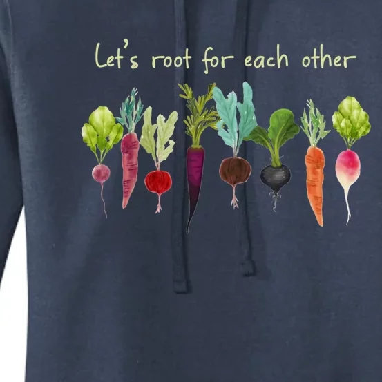 Let's Root For Each Other And Watch Each Other Grow Plants Women's Pullover Hoodie