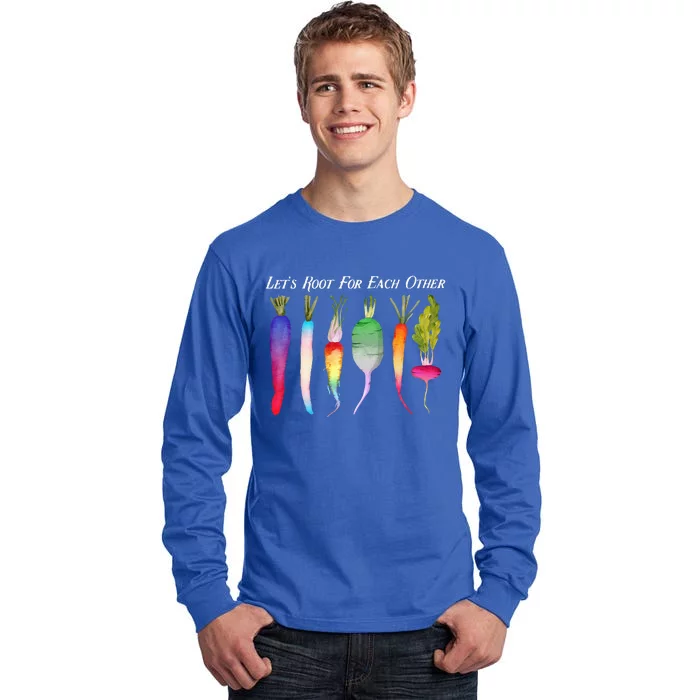 Lets Root For Each Other Rainbow Plants LGBT Pride Gardener Tall Long Sleeve T-Shirt