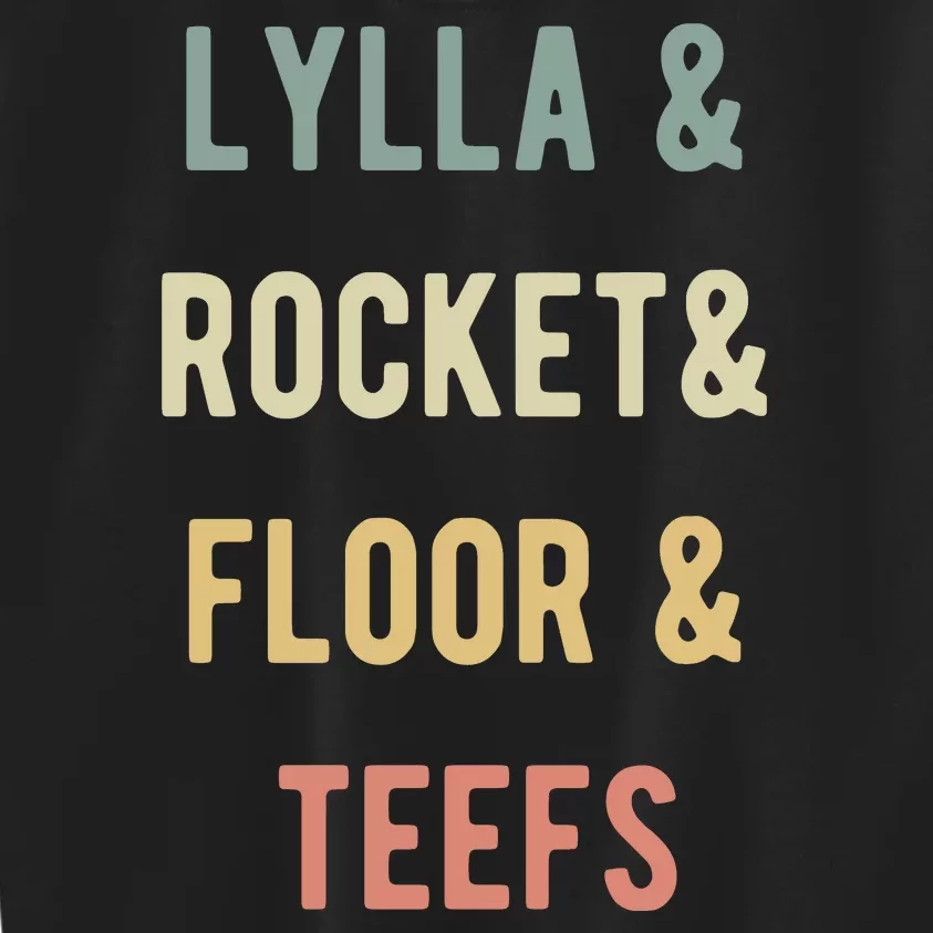 Lylla & Rocket & Floor & Teefs Kids Sweatshirt